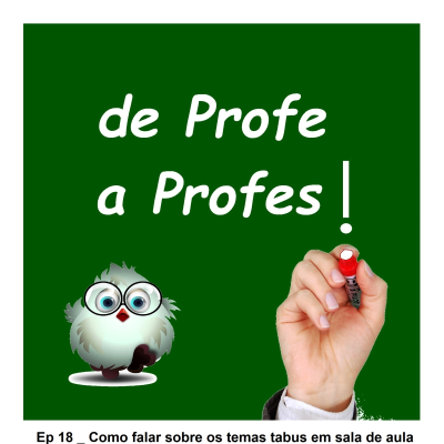 episode Como abordar em sala de aula os temas considerados tabus? artwork