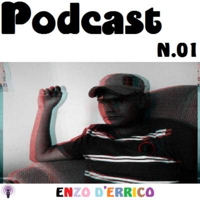 episode Enzo D'errico - PODCAST N.01 artwork