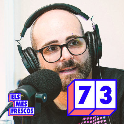 episode #73 Més Jordi Ramos (Periodista, productor d'El Món a RAC1 i Eurofan de cap a peus) artwork