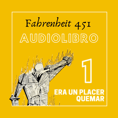 episode Fahrenheit 451 de Ray Bradbury, PARTE 1 artwork