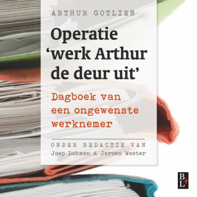 Cover image Operatie 'werk Arthur de deur uit'