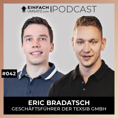 episode #042 - Eric Bradatsch, Geschäftsführer der TEXSIB GmbH artwork