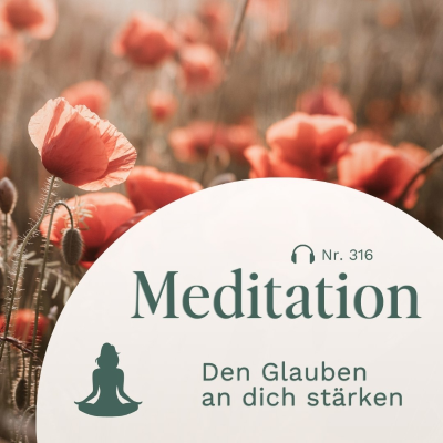 episode Meditation // Den Glauben an Dich stärken artwork