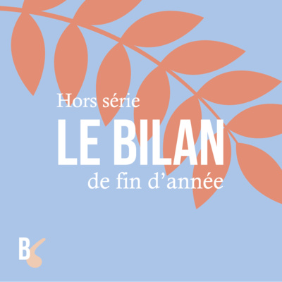 episode Hors-série · Le bilan de fin d'année artwork