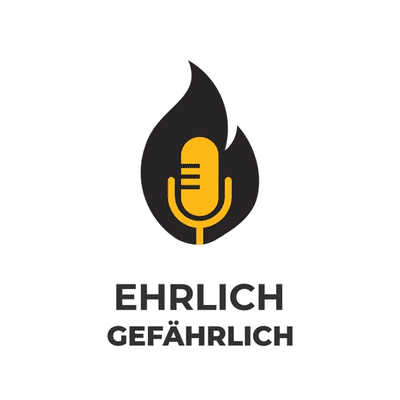 Ehrlich Gefährlich