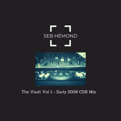 episode From The Vault Vol 1 – Early 2009 CDR Mix artwork