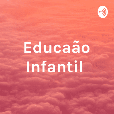 episode Dicas Educação Infantil artwork