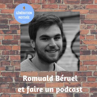 episode Romuald Béruel et faire un podcast artwork