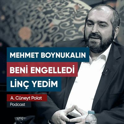 episode Ayasofya Camii Eski İmamı Mehmet Boynukalın'dan Engel Yedim artwork