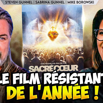 episode SACRÉ CŒUR : LE FILM QUI RÉSISTE À TOUS LES BOYCOTTS EN HOMMAGE AU CHRIST ! | GPTV artwork