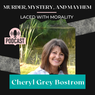 episode Cheryl Grey Bostrom—Pacific Northwest Author Captures Mystery & Wonder In Her Award-Winning Fiction artwork