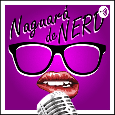 Cover image of show Naguará de Nerd