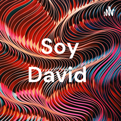 Soy David
