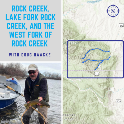 episode Episode 15 | Doug Haacke | Rock Creek, Lake Fork Rock Creek, and the West Fork of Rock Creek | Montana Headwaters Legacy Act artwork