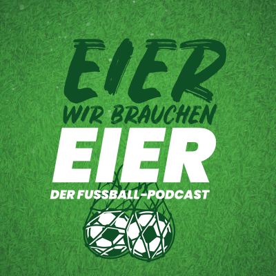 Der Fußball-Podcast mit Thomas Wagner und Mike Kleiss