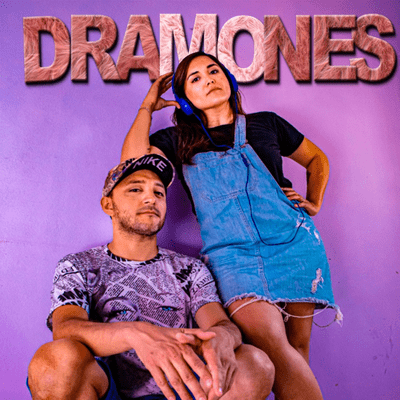 DRAMONES