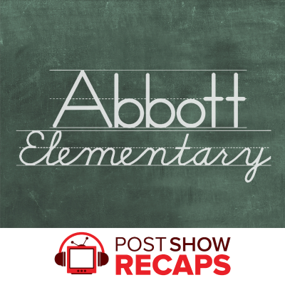 Abbott Elementary: A Post Show Recap
