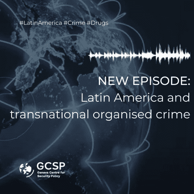 episode Latin America and transnational organised crime artwork