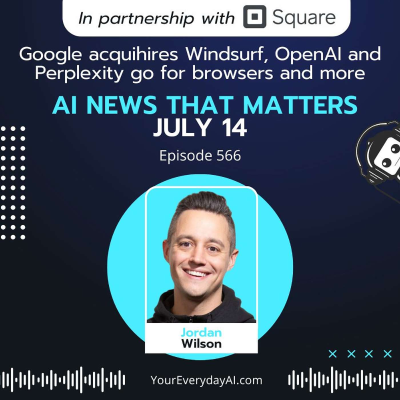 episode EP 566: Google acquihires Windsurf, OpenAI and Perplexity go for browsers and more AI News That Matters artwork