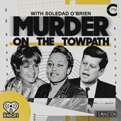 episode Introducing Soledad O’Brien’s Murder on the Towpath: The Cold Case of JFK’s Mistress artwork