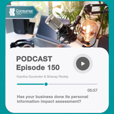 episode Episode 150: Has your business done its personal information impact assessment? artwork