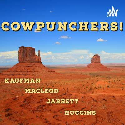 Cowpunchers!