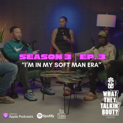 episode "Im In My Soft Man Era" artwork