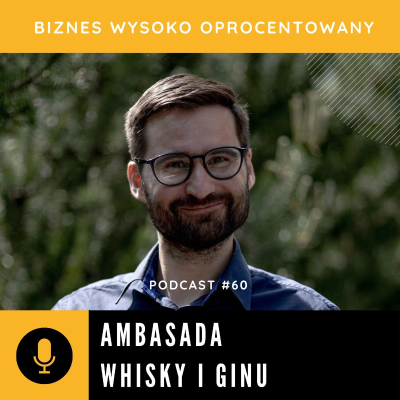episode #60 - AMBASADA WHISKY I GINU - Piotr Puchalski artwork