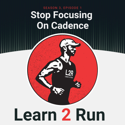 episode Stop Focusing On Cadence artwork
