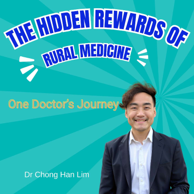 episode The Hidden Rewards of Rural Medicine: One Doctor's Journey artwork
