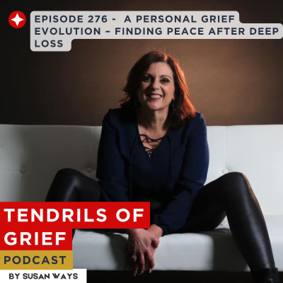 episode A Personal Grief Evolution – Finding Peace After Deep Loss artwork