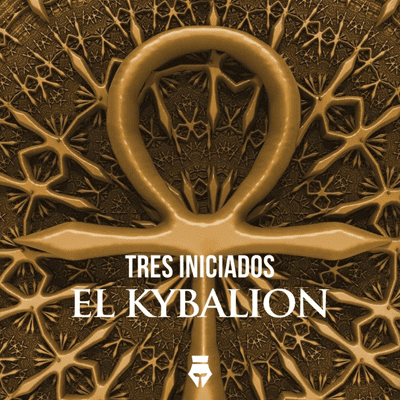 episode El Kybalion - Tres Iniciados artwork