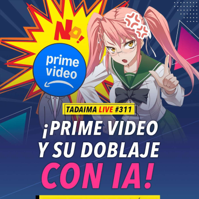 episode ¡Prime Video hace doblaje con IA otra vez! artwork
