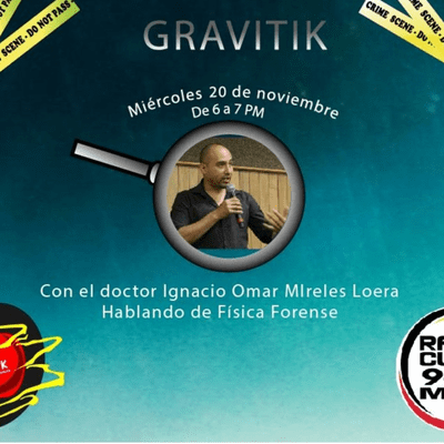 episode Física Forense - Dr. Ignacio Omar Mireles Loera artwork