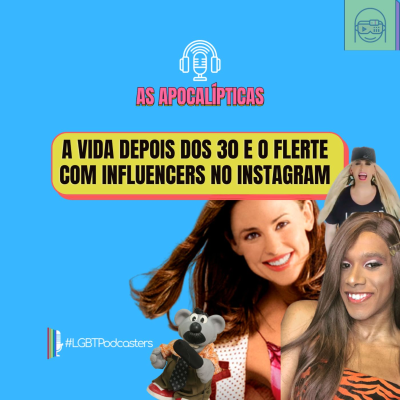 episode A vida depois dos 30 e o flerte com influencers no instagram artwork