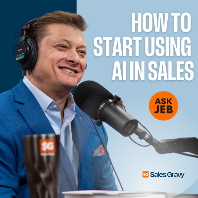 episode How to Start Using AI in Sales (Ask Jeb) artwork