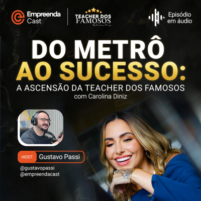 episode Do Metrô ao Sucesso: A Ascensão da Teacher dos Famosos artwork