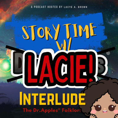 episode Interlude: Storytime w/ Lacie! artwork