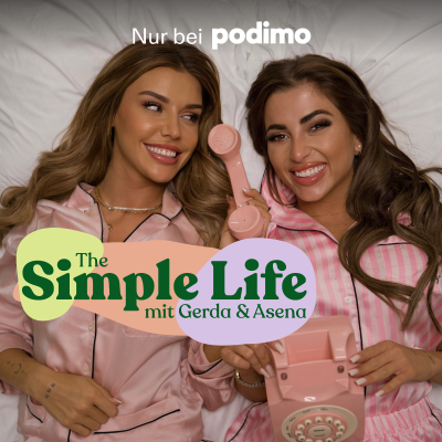 The Simple Life - mit Gerda & Asena