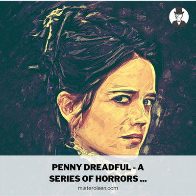 episode Penny Dreadful - A series of horrors... artwork