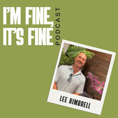 episode Lee Kimbrell - Chasing The Dream While Building A Family artwork