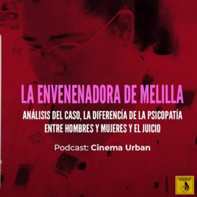 episode La envenenadora de Melilla colaboración con El Rincón del Disidente artwork