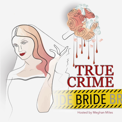 episode Episode: 03 / The Vanishing Bride: The Murder of the Brilliant Annie Le artwork