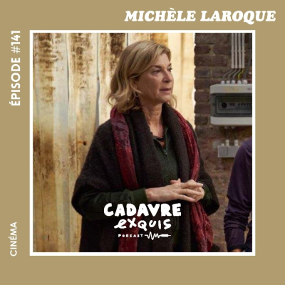 episode #141|Michèle Laroque : « J'ai failli mourir sans savoir si j'étais bonne ou mauvaise comédienne » artwork