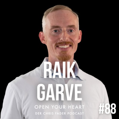 episode Raik Garve - Mann, Frau - was stimmt hier nicht mehr? Warum heutige Beziehungen scheitern - und wie sie wieder gelingen können artwork