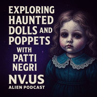 episode Exploring Haunted Dolls and Poppets with Patti Negri artwork