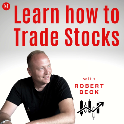 Learn how to Trade Stocks with Robert Beck | a Podcast by MONEY MASTERS | trading stocks, momentum, swing trading, position trading, day trading, investing