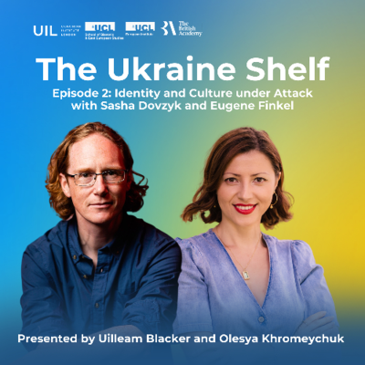 episode The Ukraine Shelf Episode 2: Identity and Culture under Attach with Sasha Dovzyk and Eugene Finkel artwork
