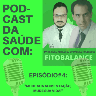 episode Mude sua Alimentação, Mude sua Vida! artwork