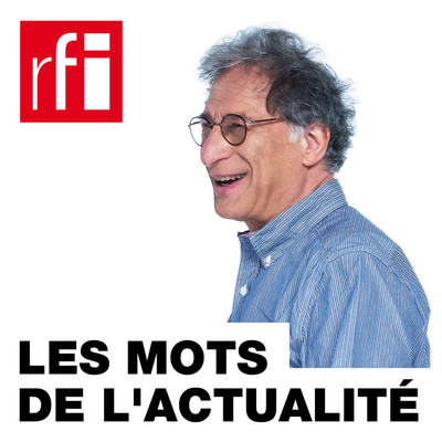 Les mots de l'actualité